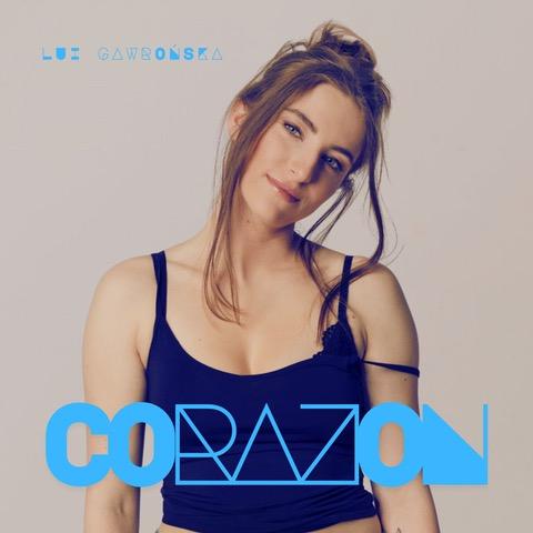 Lui Gawrońska tym razem chwyta za serce... Premiera "Corazon" w Weekend FM także w wersji LIVE!